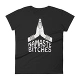 Women's short sleeve t-shirt Namaste Bitches