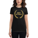 Women's short sleeve t-shirt Best Actress