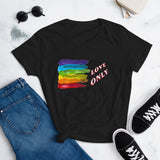 Women's short sleeve t-shirt Love Only