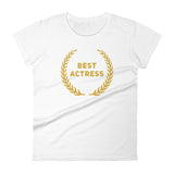 Women's short sleeve t-shirt Best Actress